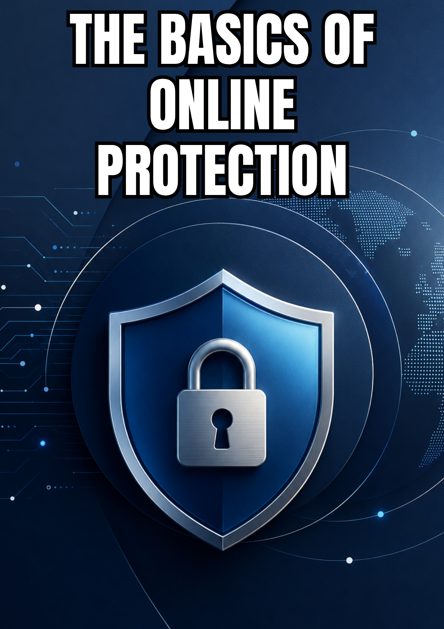 The Basics of Online Protection